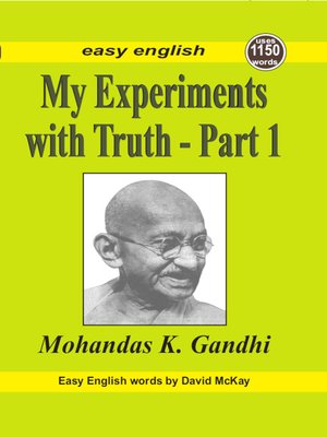 cover image of My Experiments with Truth, Part 1
